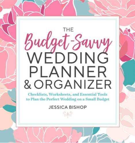 The budget savvy wedding - the, budget-savvy